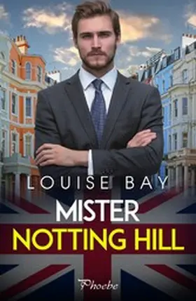 Bay |  Mister Notting Hill | eBook | Sack Fachmedien
