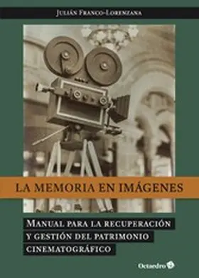 Franco-Lorenzana |  La memoria en imágenes | eBook | Sack Fachmedien