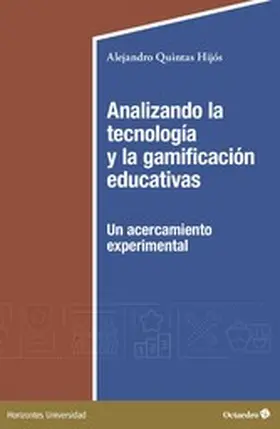 Quintas Hijós |  Analizando la tecnología y la gamificación educativas | eBook | Sack Fachmedien