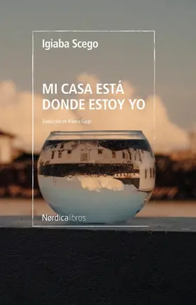 Scego |  Mi casa está donde estoy yo | eBook | Sack Fachmedien