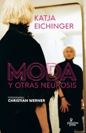 Eichinger |  Moda y otras neurosis | eBook | Sack Fachmedien
