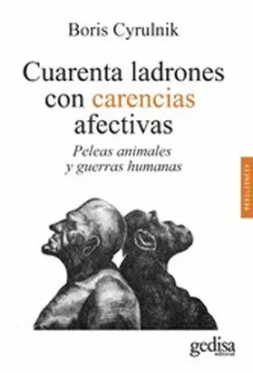 Cyrulnik |  Cuarenta ladrones con carencias afectivas | eBook | Sack Fachmedien
