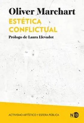 Marchart |  Estética conflictual | eBook | Sack Fachmedien