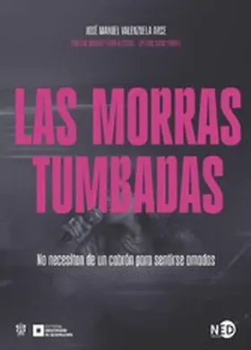 Valenzuela Arce |  Las morras tumbadas | eBook | Sack Fachmedien