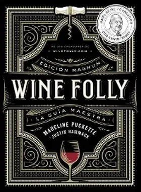 Puckette / Hammack |  Wine Folly: Edición Magnum | eBook | Sack Fachmedien