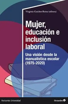 Guichot-Reina |  Mujer, educación e inclusión laboral | eBook | Sack Fachmedien