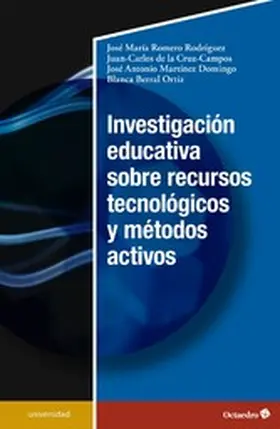 Romero Rodríguez / de la Cruz Campos / Martínez Domínguez |  Investigación educativa sobre recursos tecnológicos y métodos activos | eBook | Sack Fachmedien