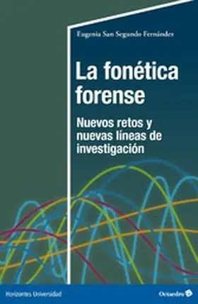 San Segundo Fernández |  La fonética forense | eBook | Sack Fachmedien