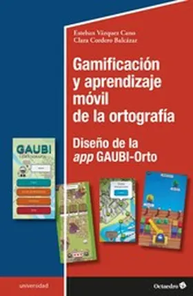 Vázquez Cano / Cordero Balcázar |  Gamificación y aprendizaje móvil de la ortografía | eBook | Sack Fachmedien