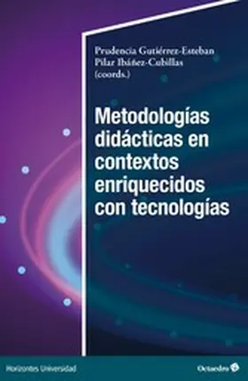 Gutiérrez Esteban / Ibáñez-Cubillas |  Metodologías didácticas en contextos enriquecidos con tecnologías | eBook | Sack Fachmedien