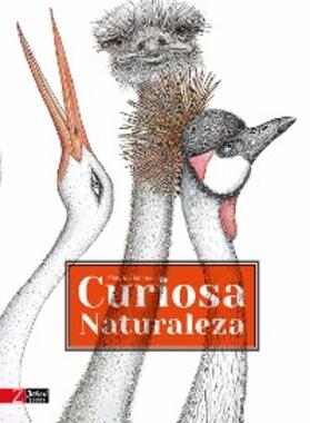 Guiraud |  Curiosa naturaleza | eBook | Sack Fachmedien