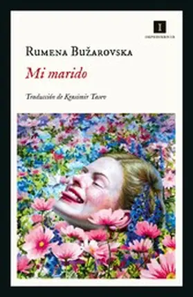 Buzarovska / Bu?arovska |  Mi marido | eBook | Sack Fachmedien
