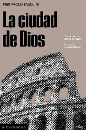 Pasolini |  La ciudad de Dios | eBook | Sack Fachmedien