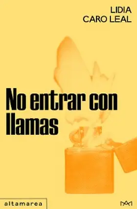 Leal | No entrar con llamas | E-Book | www.sack.de