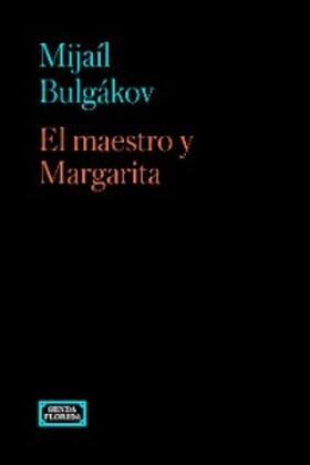 Bulgákov |  El maestro y Margarita | eBook | Sack Fachmedien