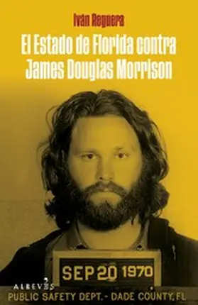 Reguera |  El estado de Florida contra James Douglas Morrison | eBook | Sack Fachmedien