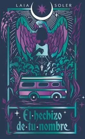 Soler |  El hechizo de tu nombre | eBook | Sack Fachmedien