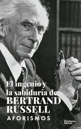 Russell |  El ingenio y la sabiduría de Bertrand Russell | eBook | Sack Fachmedien