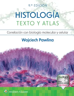 Pawlina |  Histología. Texto y atlas | Buch |  Sack Fachmedien