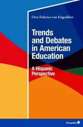 Feigenblatt |  Trends and Debates in American Education | eBook | Sack Fachmedien