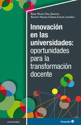 Díaz Jiménez / Macías Gómez-Estern |  Innovación en las universidades: oportunidades para la transformación docente | eBook | Sack Fachmedien