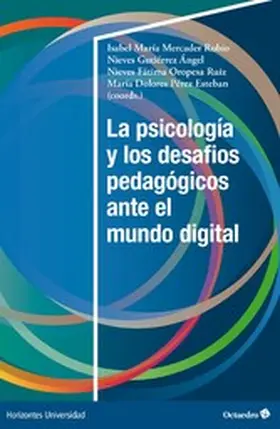 Mercader Rubio / Gutiérrez Ángel / Oropesa Ruiz |  La psicología y los desafíos pedagógicos ante el mundo digital | eBook | Sack Fachmedien