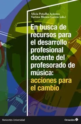 Peñalba Acitores / Blanco García |  En busca de recursos para el desarrollo profesional docente del profesorado de Música: acciones para el cambio | eBook | Sack Fachmedien