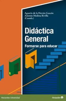 de la Herrán Gascón / Medina Rivilla |  Didáctica General: formarse para educar | eBook | Sack Fachmedien