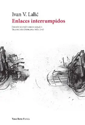 Lalic |  Enlaces interrumpidos | eBook | Sack Fachmedien