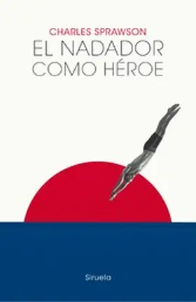 Prawson |  El nadador como héroe | eBook | Sack Fachmedien