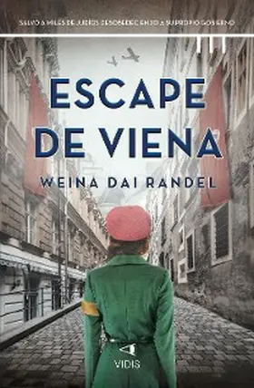 Rai Randel |  Escape de Viena | eBook | Sack Fachmedien