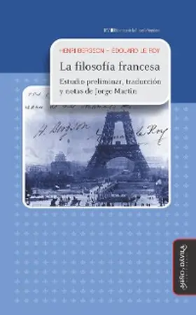 Bergson / Le Roy |  La filosofía francesa | eBook | Sack Fachmedien