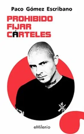 Gómez Escribano |  Prohibido fijar cárteles (epub) | eBook | Sack Fachmedien