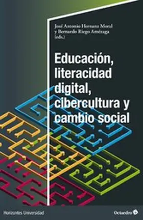 Hernanz Moral / Riego Amézaga |  Educación, literacidad digital, cibercultura y cambio social | eBook | Sack Fachmedien