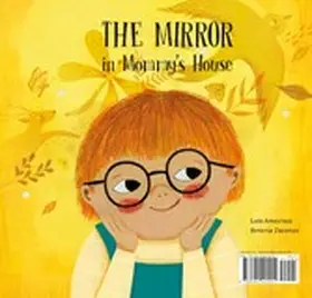 Amavisca |  The Mirror in Mommy's House/ The Mirror in Daddy's House | eBook | Sack Fachmedien