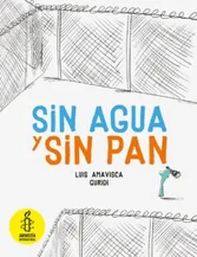 Amavisca |  Sin agua y sin pan | eBook | Sack Fachmedien
