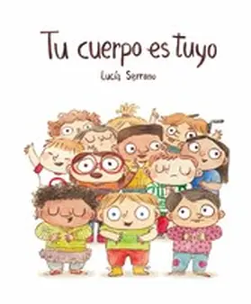 Serrano |  Tu cuerpo es tuyo | eBook | Sack Fachmedien