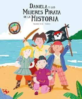Isern |  Daniela y las mujeres pirata de la historia | eBook | Sack Fachmedien