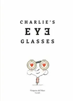 Del Mazo |  Charlie's Eyeglasses | eBook | Sack Fachmedien