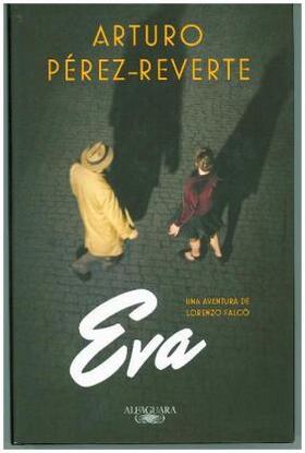 Pérez-Reverte |  Falcó 2. Eva | Buch |  Sack Fachmedien