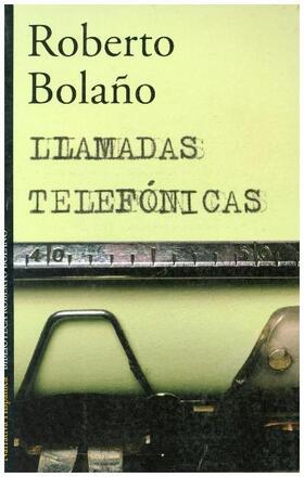 Bolaño |  Llamadas telefónicas | Buch |  Sack Fachmedien