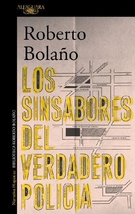 Bolaño |  Los sinsabores del verdadero policía | Buch |  Sack Fachmedien