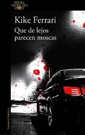 Ferrari |  Que de lejos parecen moscas | Buch |  Sack Fachmedien