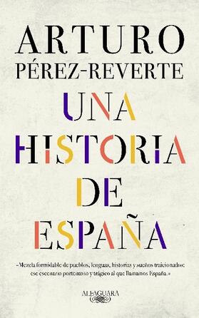 Perez-Reverte |  Una Historia de España | Buch |  Sack Fachmedien