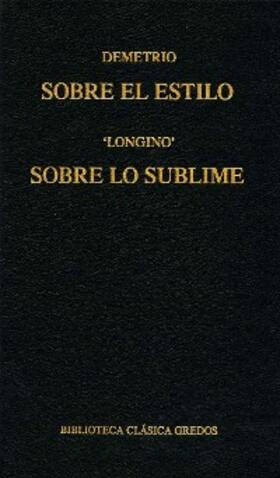 Demetrio / Longino |  Sobre el estilo. Sobre lo sublime | eBook | Sack Fachmedien