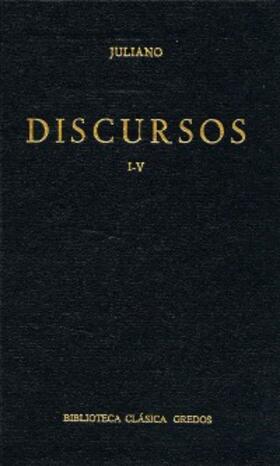 Juliano |  Discursos I-V | eBook | Sack Fachmedien