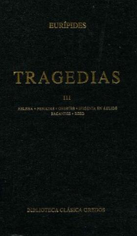 Eurípides |  Tragedias III | eBook | Sack Fachmedien