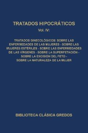  Tratados hipocráticos IV | eBook | Sack Fachmedien