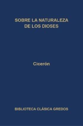 Cicerón |  Sobre la naturaleza de los dioses | eBook | Sack Fachmedien