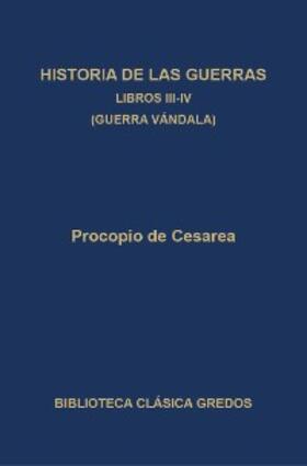 de Cesarea |  Historia de las guerras. Libros III-IV. Guerra vándala. | eBook | Sack Fachmedien